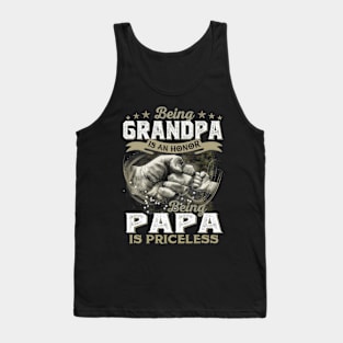 Being Grandpa Is An Honor Being Papa Is Priceless Father's Day Tank Top